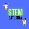 an image that says stem saturday and has two scientists