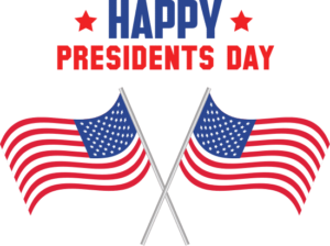 two flags facing opposite of each other with the text happy presidents day above them
